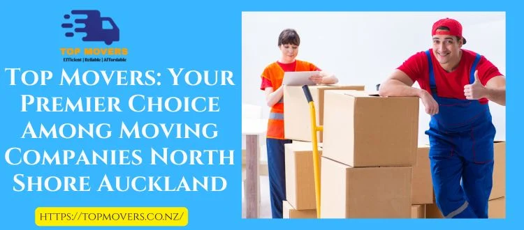 moving companies north shore Auckland